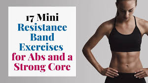 mini resistance band exercises for abs
