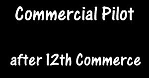 You may approach private institutes, fill forms and get started. How To Become A Commercial Pilot After 12th Commerce Apnaahangout