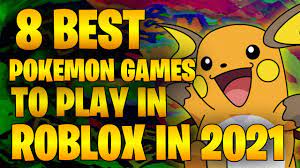 8 Best Pokemon Games To Play On Roblox In 2021 - YouTube