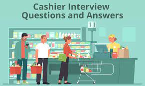 10 cashier interview questions and answers