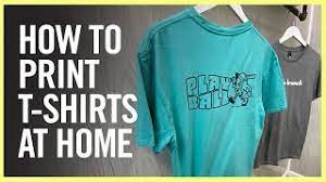 how to print t shirts at home t shirt
