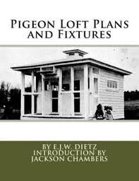 pigeon loft plans and fixtures by e j