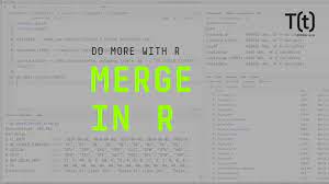 to merge data in r using r merge dplyr