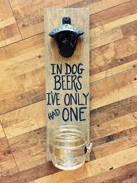 Custom Dog Beers Wall Mounted Bottle