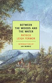 water by patrick leigh fermor