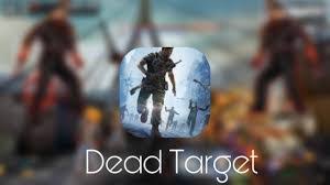 Download target and enjoy it on your iphone, ipad, and ipod touch. Descargar Dead Target Mod Apk V4 60 0 Para Android
