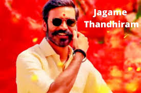 This article features media from netflix that has yet to be released. Jagame Thandhiram Movie Release Date And Time Countdown When Is It Coming Out