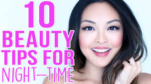 10 beauty tips for your night time