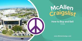the ultimate guide to mcallen craigslist