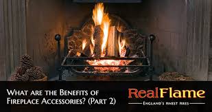 Benefits Of Fireplace Accessories