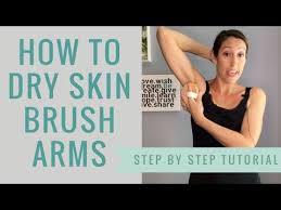How To Dry Skin Brush Youtube Download