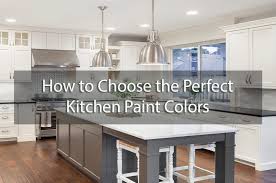 choose the perfect kitchen paint colors