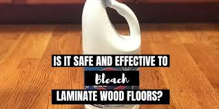 bleach laminate wood floors