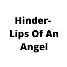 hinder lips of an angel by mihoyminoy