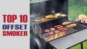 top 10 best offset smoker on the market