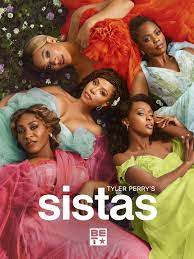 Tyler Perry's Sistas - Rotten Tomatoes