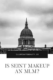 is seint makeup an mlm illuminate beauty