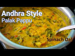 andhra style palak pappu spinach dal