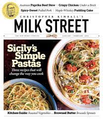 Wondering how to use the can of coconut milk that's been sitting in your pantry? Christopher Kimball S Milk Street Magazine Jan Feb 2019 Eat Your Books