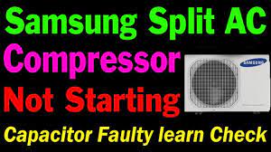 samsung split ac compressor not start