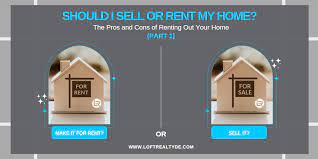 Should You Sell Or Rent Your House All You Need To Know gambar png
