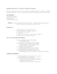 Sample Resume For Recent College Graduate Thrifdecorblog Com