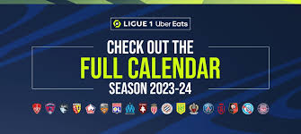 ligue 1 uber eats 2023 24 calendar