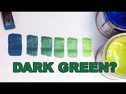 How To Make Dark Green With Paint With