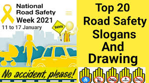 top 20 road safety slogans and drawing