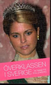 Annette kullenberg har skrivit en rad romaner, t.ex. Annette Kullenberg Bokborsen