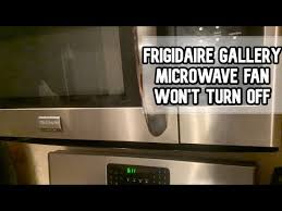 frigidaire gallery microwave fan won t