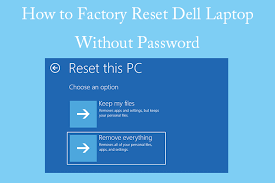 factory reset dell laptop without pword