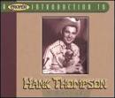 A Proper Introduction to Hank Thompson: The Wild Side of Life