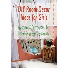 diy room decor ideas for girls awesome