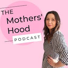 The Mothers' Hood Podcast