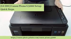 Printing technology has become prominent, and so canon printer can be the best choice. Guide Canon Pixma G3000 Setup Quick Steps Canon Printer Driver Printer