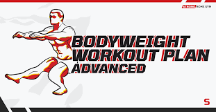 advanced bodyweight workout plan full