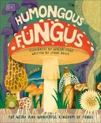 humongous fungus 2021 indigenous