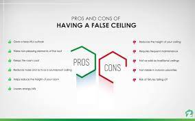 pros cons of having a false ceiling