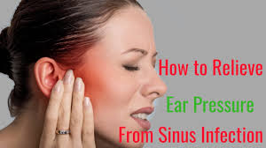 how to relieve ear pressure from sinus