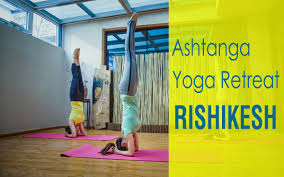 7 days ashtanga yoga retreat in rishikesh