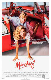 Mischief (1985) - Trivia - IMDb