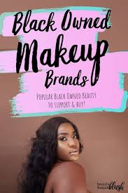 black owned makeup brands to support