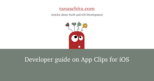 developer guide on app clips for ios