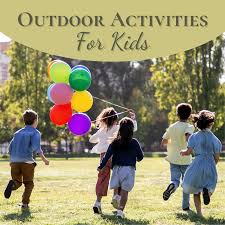 outdoor activities and games for kids