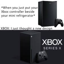 The xbox mini fridge is real, and it's coming this holiday season. Galanz When You Just Put Your Xbox Controller Beside Your Mini Refrigerator Xbox I Just Thought A New Design Xbox Series X It Be Like That Be Like Meme On Me Me
