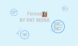 fences pat mora project by dora