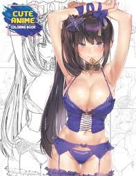 Share the best gifs now >>>. Cute Anime Coloring Book Sexy Anime Girls Nice Boobs Coloring Book For Adults Kawaii Manga Style Fun Female Japanese Cartoons And Relaxing Vol 2 By Arma Hasaway