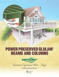 power preserved glulam beams and columns