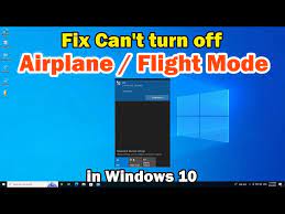 turn off airplane mode in windows 10 pc